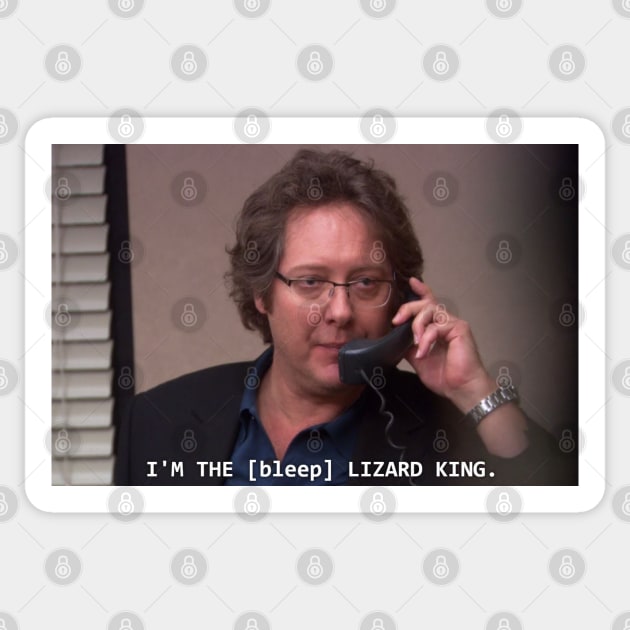 I'm the [bleep] Lizard King (The Office meme) Sticker by wls